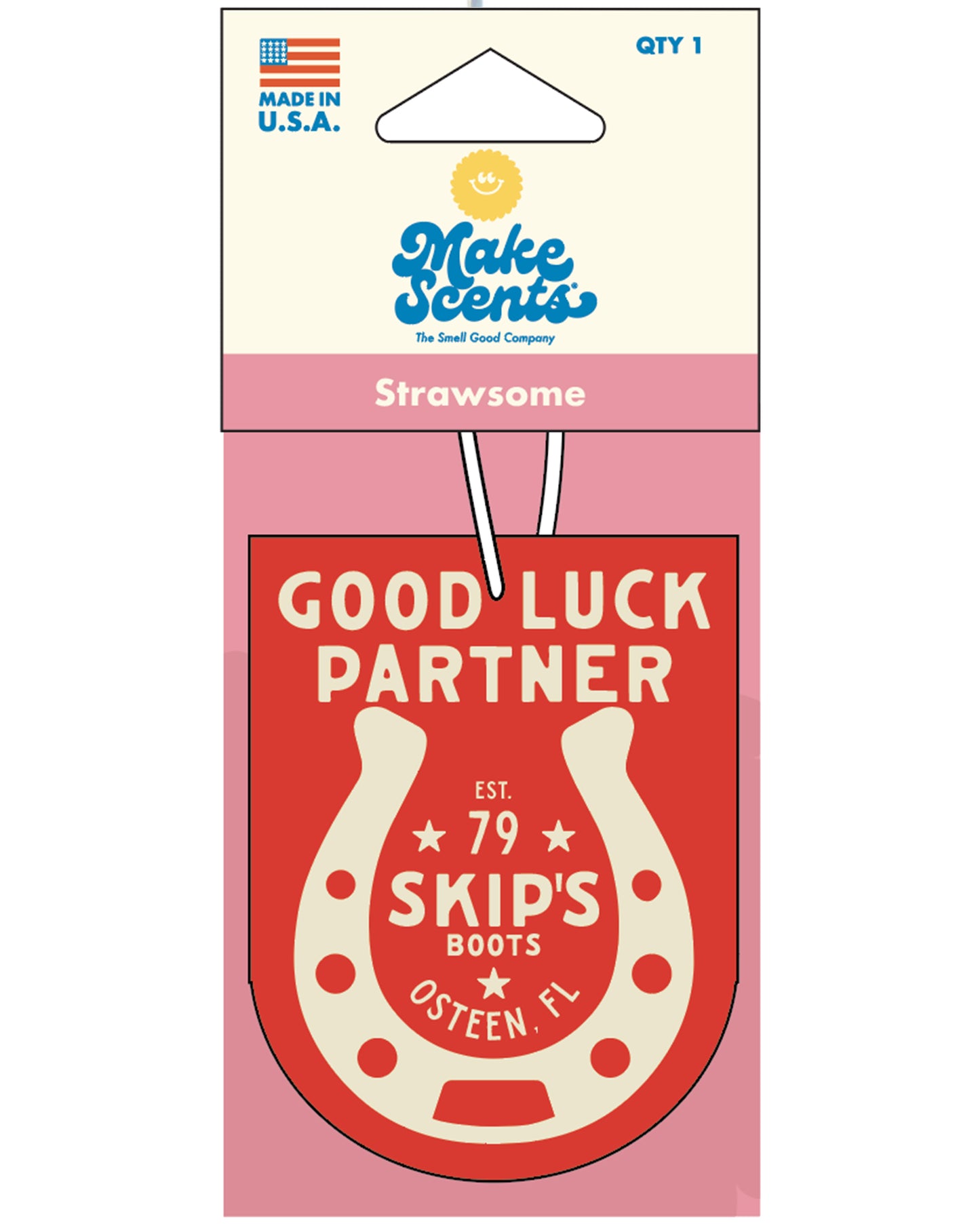 Skip's Osteen "Good Luck Partner" Air Freshener - Msnd012-Ost-Strawsome